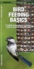 James Kavanagh, Waterford Press, Raymond Leung - Bird Feeding Basics