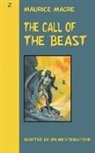 Maurice Magre, Brian Stableford - The Call of the Beast