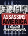 Jessica Gunderson, Joe Tougas, Joseph Tougas, Joseph Jesse Tougas - Assassins' America