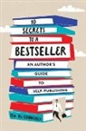 Tim Mcconnehey - 10 Secrets to a Bestseller: An Author's Guide to Self-Publishing
