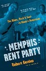 Robert Gordon - Memphis Rent Party