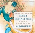 Sadhguru, Sadhguru Vasudev, Sadhguru Jaggi Vasudev, Sadhguru Jaggi/ Vasudev Vasudev, Sadhguru Vasudev, Sadhguru Jaggi Vasudev - Inner Engineering (Audio book)