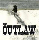 vo, Nancy Vo - The Outlaw