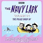 Lawrie Wyman, Lawrie/ Pertwee Wyman, Full Cast, Stephen Murray, Jon Pertwee, Leslie Phillips - The Navy Lark: Volume 32 (Audio book)