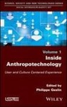 P Geslin, Philippe Geslin, Philippe Geslin - Inside Anthropotechnology