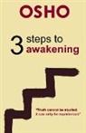 Osho - 3 Steps to Awakening