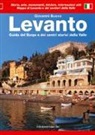 Giovanni Busco - Levanto. Guida del borgo e dei centri storici della valle