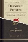 Henri Poincare, Henri Poincaré - Dernières Pensées