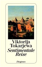 Viktorija Tokarjewa - Sentimentale Reise