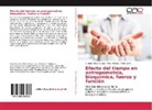 Pablo León, Pau Medina, Paul Medina, Claudi Yáñez Vallejos, Claudio Yáñez Vallejos - Efecto del tiempo en antropometría, bioquímica, fuerza y función