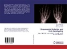 Hanaa Abdullah, Hanaa N Abdullah, Hanaa N. Abdullah, Amina Al-Thwani, Amina N Al-Thwani, Amina N. Al-Thwani... - Rheumatoid Arthritis and HLA Genotyping