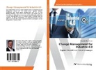 Alexander Bronnhuber - Change Management für Industrie 4.0