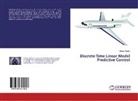 Dereje Tigabu - Discrete-Time Linear Model Predictive Control