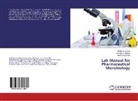 Mohd Abdul Hadi, Mohd. Abdul Hadi, Mohd.Abdul Hadi, Muvval Sudhakar, Muvvala Sudhakar, Rahama Unissa... - Lab Manual for Pharmaceutical Microbiology