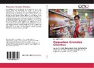 Fernando Vallone - Pequeños Grandes Clientes