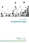 Catherine Aurenche - Un esprit de corps
