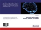 Sanjeh Shindie, Fire Tiruneh, Firew Tiruneh - Attention Deficit Hyper Activity Disorder in Children