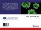 N B Thippeswamy, N. B. Thippeswamy - T Cell Dynamics In HIV Infection