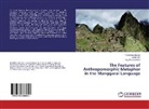 Josu Bire, Josua Bire, Fransisku Bustan, Fransiskus Bustan, Agustinus Semiun - The Features of Anthropomorphic Metaphor in the Manggarai Language
