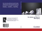 Mohamed Abumeis - The Notion of Place & Belonging