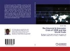 Mariglen Kullau - The Financial & Economic Crisis of 2008 and the World Trade