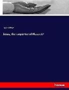 Robert Bird - Jesus, the carpenter of Nazareth