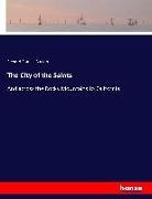Richard Francis Burton - The City of the Saints