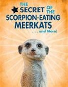 Ana Marfa Rodrfguez, Ana Maria Rodriguez - The Secret of the Scorpion-eating Meerkats... and More!