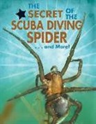Ana Marfa Rodrfguez, Ana Maria Rodriguez - The Secret of the Scuba Diving Spider... and More!