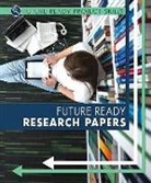 Lyric Green, Lyric/ Gaines Green - Future Ready Research Papers