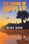 Alice Nash - The Sound of Ripples
