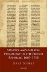 Jetze Touber, Jetze (Jetze Touber Is a Postdoctoral Rese Touber, Touber Jetze - Spinoza and Biblical Philology in the Dutch Republic, 1660-1710