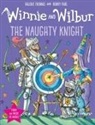 Korky Paul, Valerie Thomas, Korky Paul - Winnie and Wilbur : The Naughty Knight Book with Audio CD