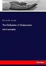 Bernard Bosanquet - The Civilization of Christendom