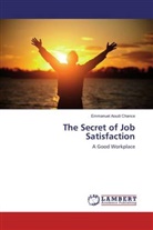 Emmanuel Aoudi Chance - The Secret of Job Satisfaction