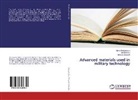 Io Dinescu, Ion Dinescu, Mihaela Smead¿, Mihaela Smeada, Mari Stoicanescu, Maria Stoicanescu - Advanced materials used in military technology