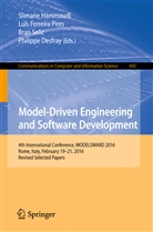 Philippe Desfray, Luí Ferreira Pires, Luís Ferreira Pires, Slimane Hammoudi, Luís Ferreira Pires, Bran Selic... - Model-Driven Engineering and Software Development
