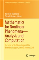 JIMBO, Jimbo, Shuichi Jimbo, Yasunor Maekawa, Yasunori Maekawa - Mathematics for Nonlinear Phenomena - Analysis and Computation