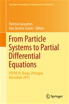 Patríci Gonçalves, Patrícia Gonçalves, Jacinta Soares, Jacinta Soares, Ana Jacinta Soares - From Particle Systems to Partial Differential Equations
