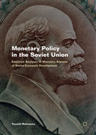Yasushi Nakamura - Monetary Policy in the Soviet Union