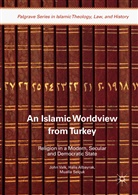 Hali Albayrak, Halis Albayrak, Mualla Selcuk, Mualla Selçuk, Joh Valk, John Valk - An Islamic Worldview from Turkey