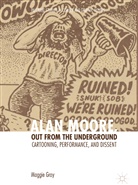 Maggie Gray - Alan Moore, Out from the Underground