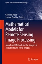 Gabriel Moser, Gabriele Moser, Zerubia, Zerubia, Josiane Zerubia - Mathematical Models for Remote Sensing Image Processing