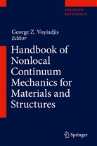 George Z Voyiadjis, George Z. Voyiadjis, Georg Z Voyiadjis, George Z Voyiadjis - Handbook of Nonlocal Continuum Mechanics for Materials and Structures, 2 Teile