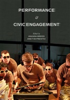 Anand Breed, Ananda Breed, Prentki, Prentki, Tim Prentki - Performance and Civic Engagement