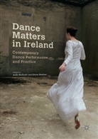 Aoif McGrath, Aoife Mcgrath, Meehan, Meehan, Emma Meehan - Dance Matters in Ireland