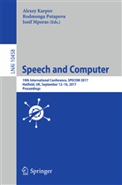 Alexey Karpov, Iosif Mporas, Rodmong Potapova, Rodmonga Potapova - Speech and Computer