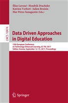 Julien Broisin, Hendri Drachsler, Hendrik Drachsler, Élise Lavoué, Mar Pérez-Sanagustín, Katrien Verbert... - Data Driven Approaches in Digital Education