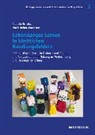 Maria Rehm-Kordesee, Claudi Schulz, Claudia Schulz - Lebenslanges Lernen in kirchlichen Handlungsfeldern