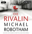 Michael Robotham, Katja Bürkle, Sandra Schwittau - Die Rivalin, 1 Audio-CD, 1 MP3 (Hörbuch)